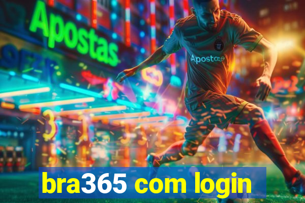 bra365 com login